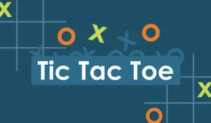 Tic Tac Toe