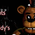 FNAF – Five Nights At Freddy’s